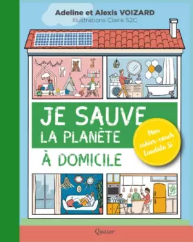 Couverture du produit · Je sauve la planète à domicile - Mon cahier-coach Laudato Si´