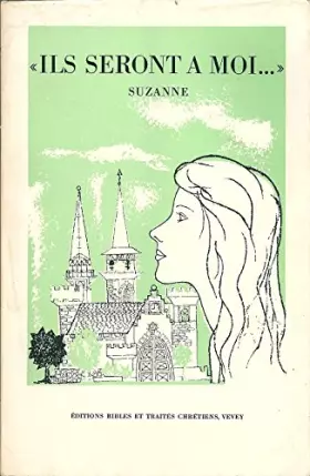 Couverture du produit · ils seront a moi suzanne
