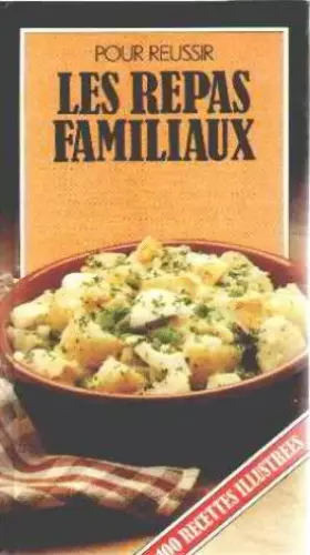 Couverture du produit · Les repas familiaux