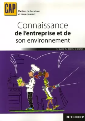 Couverture du produit · Métiers de la cuisine et du restaurant : Connaissance de l'entreprise et de son environnement, CAP