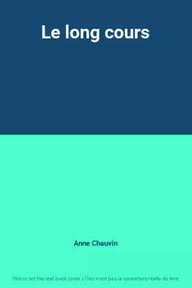 Couverture du produit · Le long cours