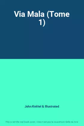 Couverture du produit · Via Mala (Tome 1)