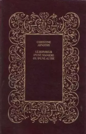 Couverture du produit · Le Bonheur D'une Manière Ou D'une Autre