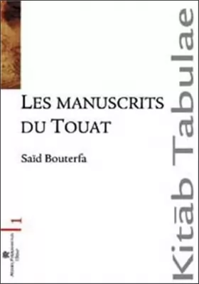 Couverture du produit · Les manuscrits du Touat : Le Sud algerien