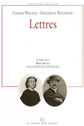 Couverture du produit · Lettres de Cosima Wagner à Nietzsche