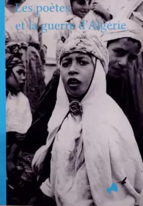 Couverture du produit · Les poètes et la guerre d'Algérie