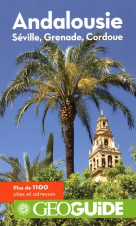 Couverture du produit · Andalousie: Séville, Grenade, Cordoue