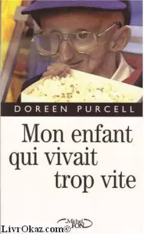 Couverture du produit · Mon enfant qui vivait trop vite : Récit