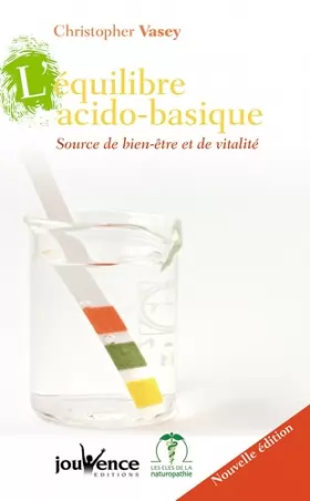Couverture du produit · L'équilibre acido-basique : Source de bien-être et de vitalité