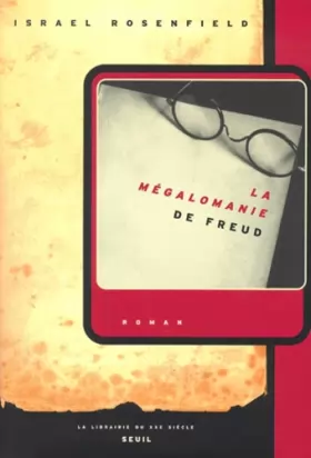 Couverture du produit · La mégalomanie de Freud
