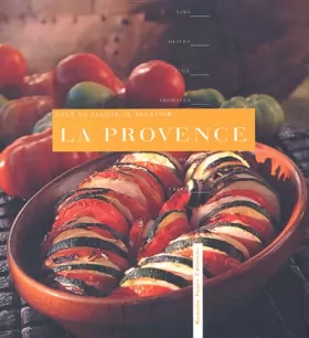 Couverture du produit · Pour le plaisir de recevoir : La Provence