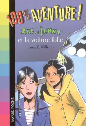 Couverture du produit · Zac et Jenny, Tome 2 : Zac et Jenny et la voiture folle