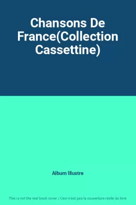Couverture du produit · Chansons De France(Collection Cassettine)