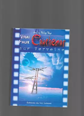 Couverture du produit · Vrai faux cauchemar sur verveine