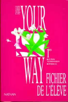 Couverture du produit · Your way, 1res sections technologiques, LV2. Travaux pratiques