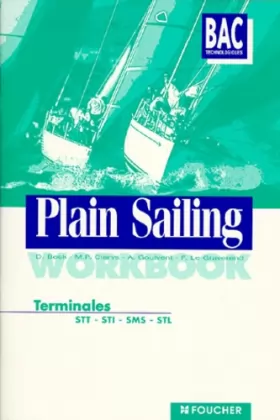 Couverture du produit · Plain sailing anglais, Terminale STT (Work book)