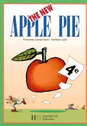 Couverture du produit · Anglais 4e The New Apple Pie