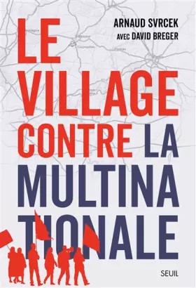 Couverture du produit · Le Village contre la multinationale