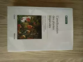 Couverture du produit · L'amélioration des plantes tropicales
