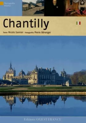 Couverture du produit · Le château de Chantilly - Italien