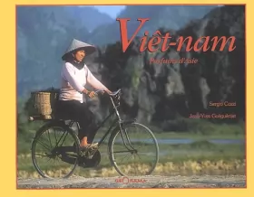 Couverture du produit · Vietnam : Parfums d'Asie