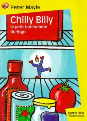 Couverture du produit · Chilly-Billy, le petit bonhomme du frigo