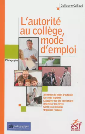 Couverture du produit · Autorité, mode d'emploi au collège