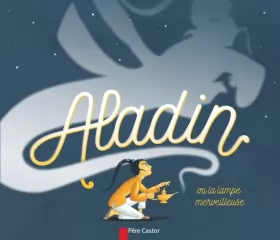 Couverture du produit · Aladin ou la lampe merveilleuse