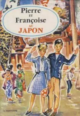 Couverture du produit · Pierre et françoise au Japon