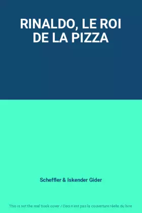 Couverture du produit · RINALDO, LE ROI DE LA PIZZA