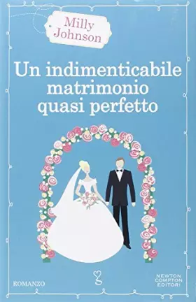 Couverture du produit · Un indimenticabile matrimonio quasi perfetto