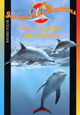 Couverture du produit · Jessica et les dauphin : Une chasse au trésor