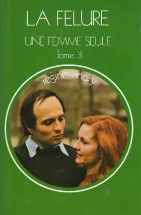 Couverture du produit · Une femme seule - Tome 3 - La fêlure