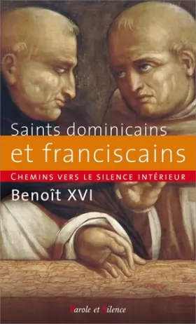Couverture du produit · Chemins vers le silence intérieur avec les saints dominicains et franciscains