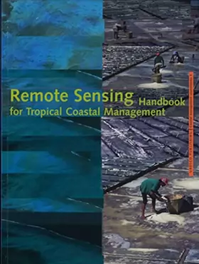 Couverture du produit · Remote Sensing Handbook for Tropical Coastal Management