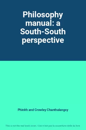 Couverture du produit · Philosophy manual: a South-South perspective
