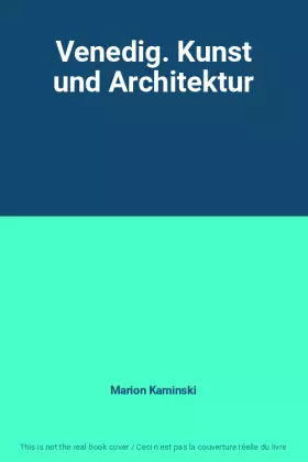Couverture du produit · Venedig. Kunst und Architektur
