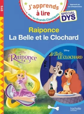 Couverture du produit · Disney - Raiponce / La Belle et le Clochard Spécial DYS (dyslexie)