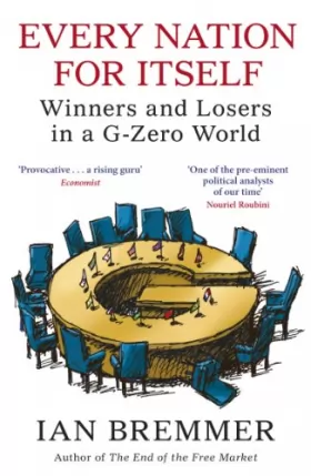 Couverture du produit · Every Nation for Itself: Winners and Losers in a G-Zero World