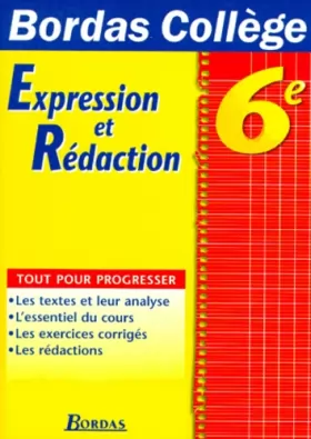 Couverture du produit · B.COLL. EXPR.ECRIT/REDACT. 6E (Ancienne Edition)