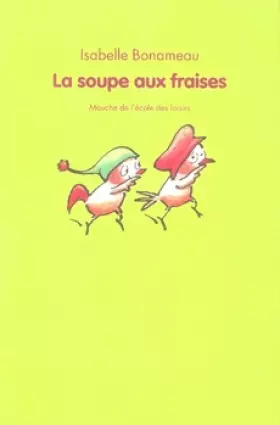 Couverture du produit · La soupe aux fraises