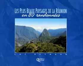 Couverture du produit · Les plus beaux paysages de la Réunion en 80 randonnées
