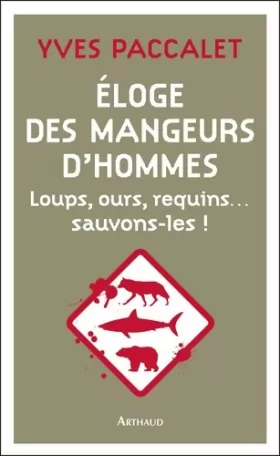 Couverture du produit · Eloge des mangeurs d'hommes et autres mal-aimés