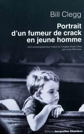 Couverture du produit · Portrait d'un fumeur de crack en jeune homme