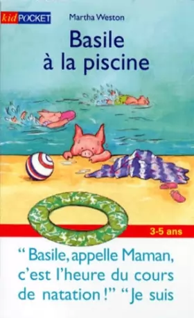 Couverture du produit · Basile à la piscine