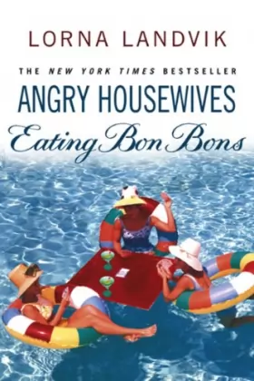 Couverture du produit · Angry Housewives Eating Bon Bons