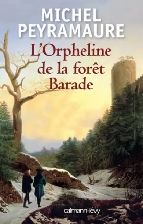 Couverture du produit · L'Orpheline de la forêt Barade