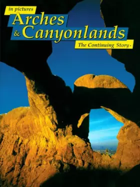 Couverture du produit · Arches and Canyonlands: The Continuing Story