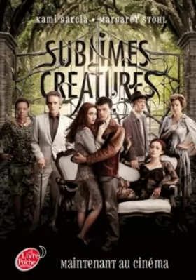 Couverture du produit · Saga Sublimes créatures - Tome 1-16 Lunes avec affiche du film en couverture