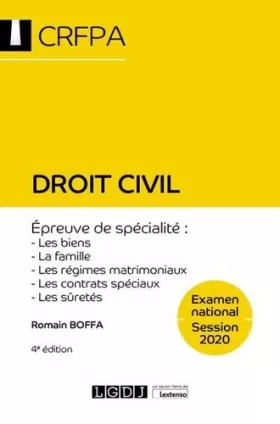 Couverture du produit · Droit civil: CRFPA - Examen national Session 2020 Épreuve de spécialité : les biens, la famille, les régimes matrimoniaux, les 
